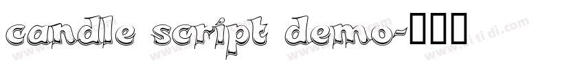 candle script demo字体转换